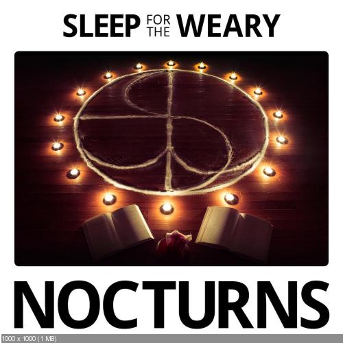 Sleep for the Weary - Nocturns (2016)