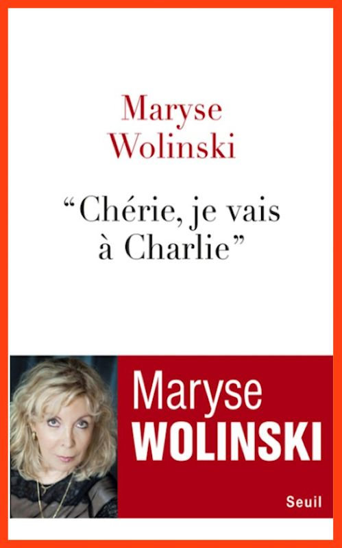 Maryse Wolinski (2016) вЂ“ ChГ©rie, je vais Г  Charlie