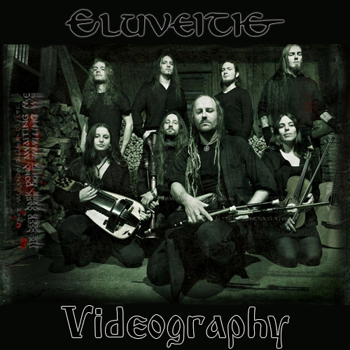 Eluveitie - Videography (2006-2014)