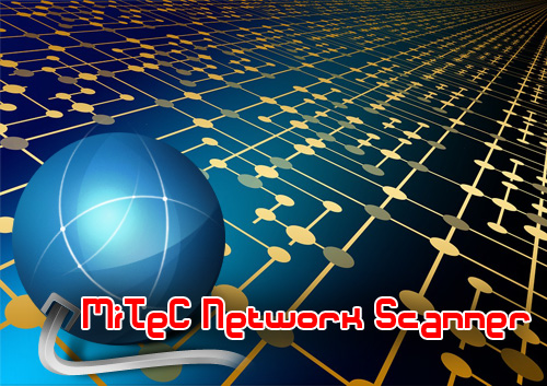 MiTeC Network Scanner 5.6.0.0 (x86/x64) Final Portable