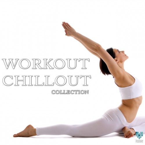 VA - Workout Chillout Collection (2016)